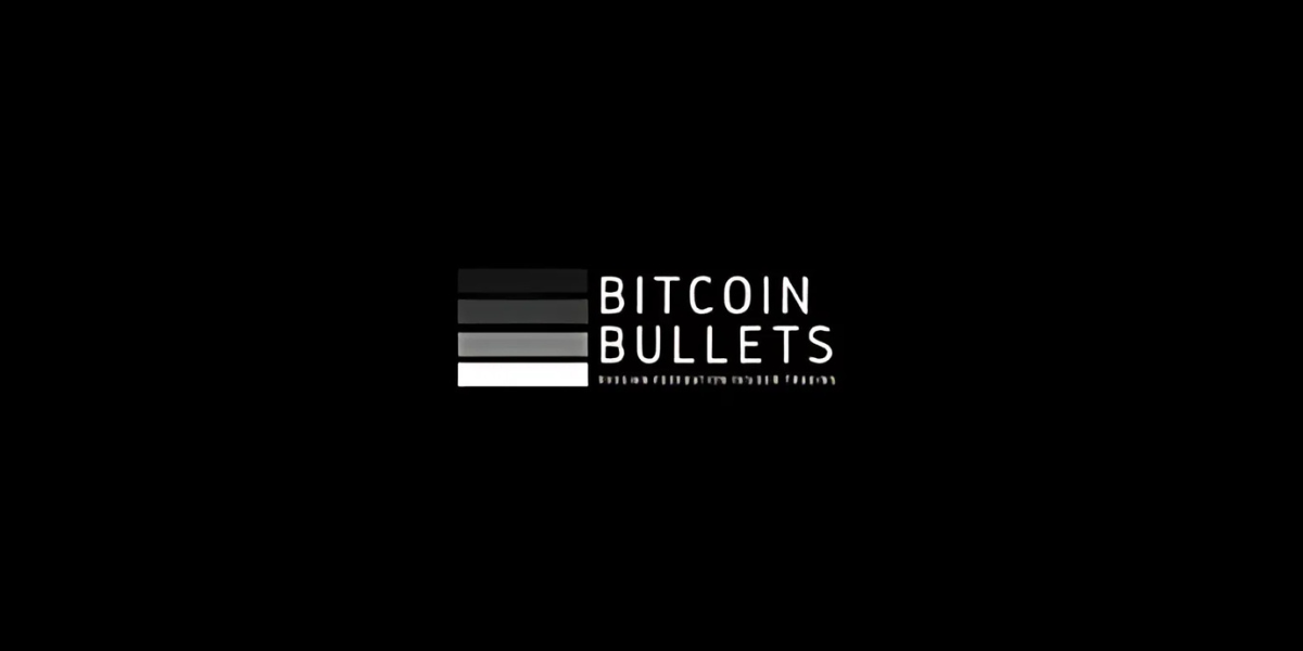 Bitcoin Bullets